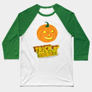 Trick or Treat! Baseball T-Shirt